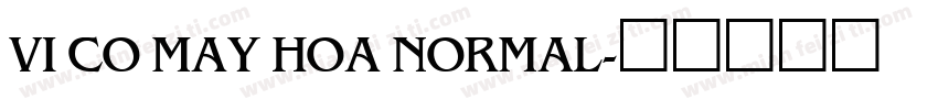 VI Co May Hoa Normal字体转换